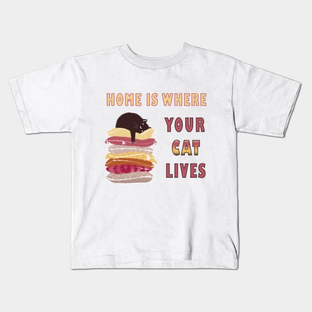 home is where your cat lives Kids T-Shirt by fanidi